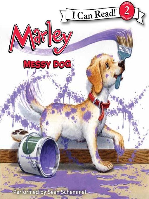 Title details for Messy Dog by John Grogan - Available